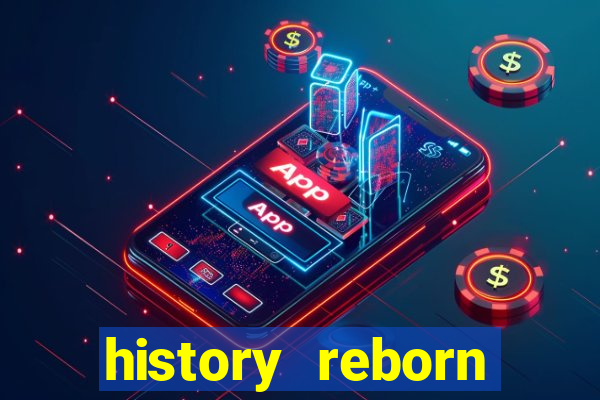 history reborn remover carta